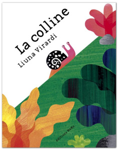 La colline - Virardi Liuna