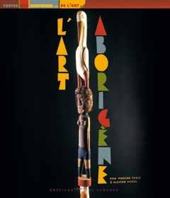 L'art aborigène - Degli Marine ; Morel Olivier