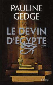 Le Devin d'Egypte - Gedge Pauline