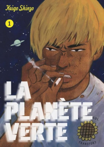 La Planète verte Tome 1 - Shinzo Keigo ; Chollet Stéphane