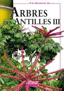 Arbres introduits des Antilles - Portécop Jacques ; Petit-le Brun thierry