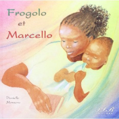 Frogolo et Marcello - Monsoro Danielle