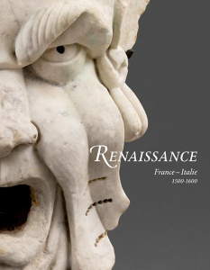 Renaissance. France-Italie (1500-1600) - Sismann Gabriela ; Sismann Mathieu ; Lequio Manon