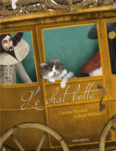 Le chat botté - Perrault Charles ; Pacheco Gabriel ; Duteil Julie