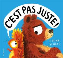 C'est pas juste ! - Scobie Lorna ; Duteil Julie