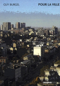 Pour la ville - Burgel Guy