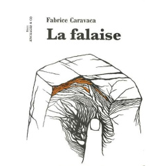 La falaise - Caravaca Fabrice