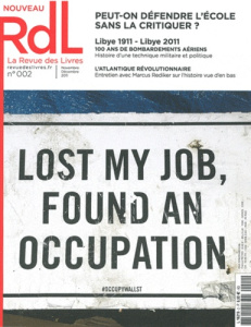 La revue des livres N° 2, Novembre-décembre 2011 : Peut-on défendre l'école sans la critiquer ? - Nordmann Charlotte ; Hippler Thomas ; Vigna Xavier