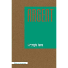 Argent - Hanna Christophe