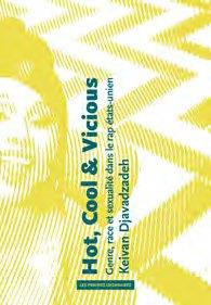 Hot, Cool & Vicious. Genre, race et sexualité dans le rap états-unien - Djavadzadeh Keivan