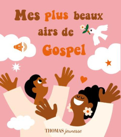Mes plus beaux airs de Gospel - Beauregard Arthur ; Weisfelt Ilse