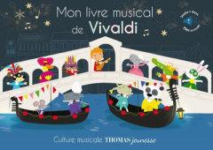 Mon livre musical à toucher de Vivaldi - Vivaldi Antonio ; Chopin Frédéric ; Mozart Amadeus