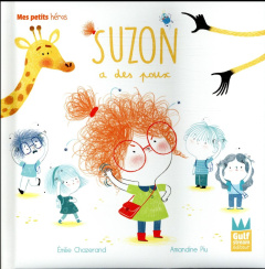 Suzon : Suzon a des poux - Chazerand Emilie ; Piu Amandine