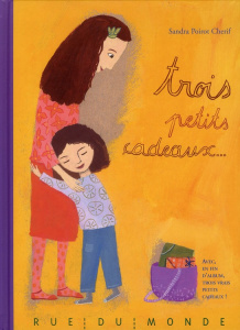 TROIS PETITS CADEAUX... - POIROT CHERIF SANDRA