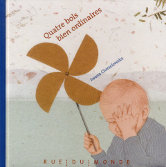 Quatre bols bien ordinaires - Chmielewska Iwona ; Waleryszak Lydia