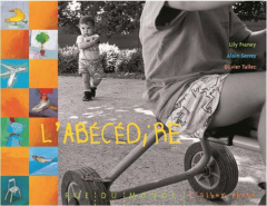 L'Abécédire - Serres Alain ; Tallec Olivier ; Franey Lily