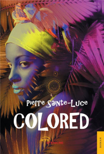 Colored - Sainte-Luce Pierre