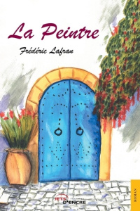 La peintre - Lafran Frédéric
