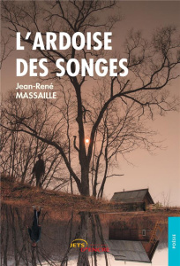 L'ardoise des songes - Massaille Jean-rene
