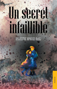 Un secret infaillible - Mpogazi Ukuli sylvestre