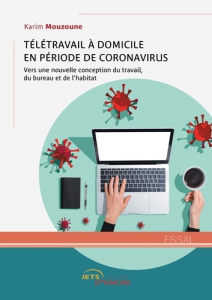 Télétravail à domicile en période de coronavirus - Mouzoune Karim