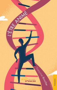 L'être animé - Boucher Françoise