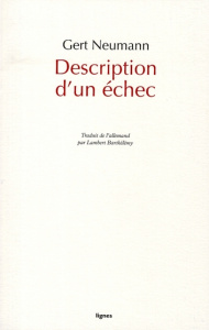 Description d'un échec - Neumann Gert ; Barthélémy Lambert