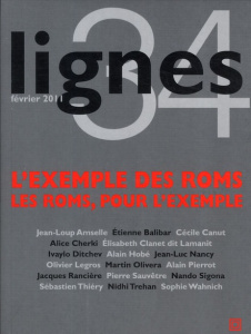 Lignes N° 34, Février 2011 : L'exemple des Roms. Les Roms, pour l'exemple - Canut Cécile