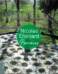 Nicolas Chénard. Parcours - Monnin Françoise ; Van Tieghem Pierre ; Lhôte Jean