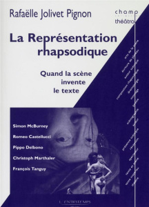 La représentation rhapsodique - Jolivet-Pignon Rafaëlle
