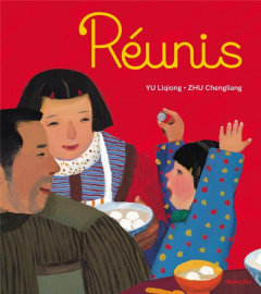 Réunis - Yu Liqiong ; Zhu Chengliang ; Yeh Chun-Liang