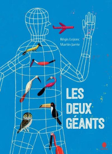 Les Deux Géants - Lejonc Régis ; Jarrie Martin