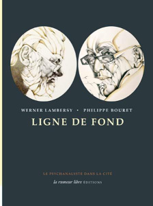 Ligne de fond - Lambersy Werner ; Bouret Philippe
