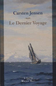 Le dernier voyage - Jensen Carsten