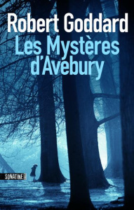 Les mystères d'Avebury - Goddard Robert ; Berrée Maxime