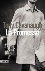 La promesse - Cavanaugh Tony ; Benita Paul