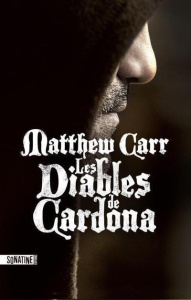 Les diables de Cardona - Carr Matthew