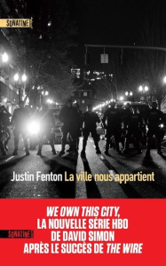 La ville nous appartient - Fenton Justin ; Bouffartigue Paul Simon