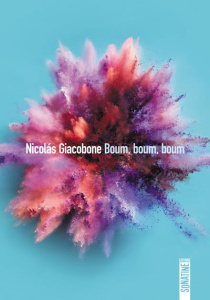 Boum, boum, boum - Giacobone Nicolás ; Nguyen-Béraud Margot