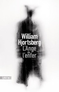 L'ange de l'enfer - Hjortsberg William ; Gomez Etienne
