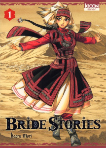 Bride Stories Tome 1 - Mori Kaoru ; Leclerc Yohan