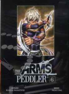 The arms peddler Tome 6 - Nanatsuki Kyouichi ; Owl Night ; Lamodière Fédoua