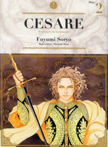 Cesare Tome 2 - Soryo Fuyumi ; Hara Motoaki ; Ludmann Sébastien