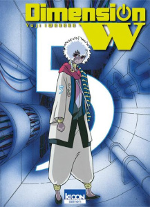 Dimension W Tome 5 - Iwahara Yuji ; Silvestre Jean-Benoît