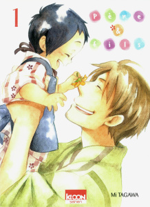 Père & fils Tome 1 - Tagawa Mi ; Oudin Géraldine
