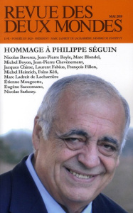 Revue des deux Mondes Mai 2010 : Hommage à Philippe Séguin - Ladreit de Lacharrière Marc ; Baverez Nicolas ; Ba