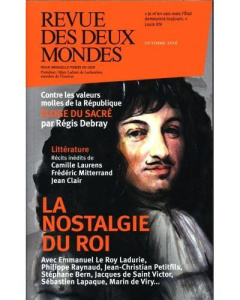 Revue des deux Mondes Octobre 2016 : La nostalgie du roi - Toranian Valérie