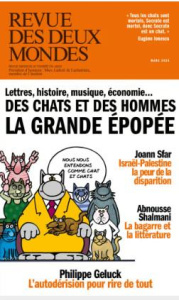 Revue des deux Mondes Mars 2024 : Des chats et des hommes, la grande épopée. Lettres, histoire, musi - Julia Aurélie