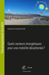 Quels vecteurs énergétiques pour une mobilité décarbonée ? - ASSOCIATION EVENEMEN