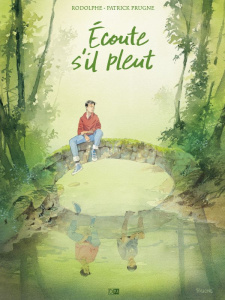 Ecoute s'il pleut - Rodolphe ; Prugne Patrick